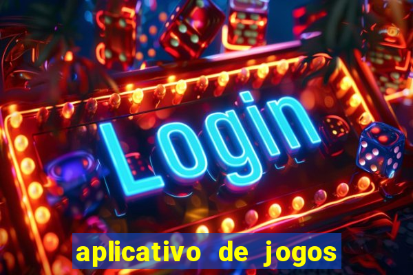 aplicativo de jogos para ganhar dinheiro no pix